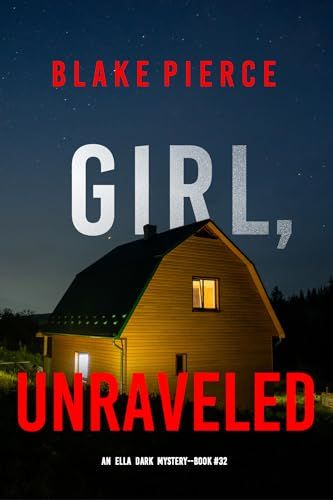 Girl, Unraveled