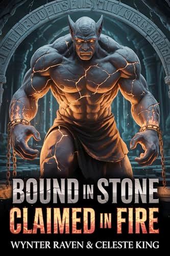 Bound In Stone, Claimed In Fire