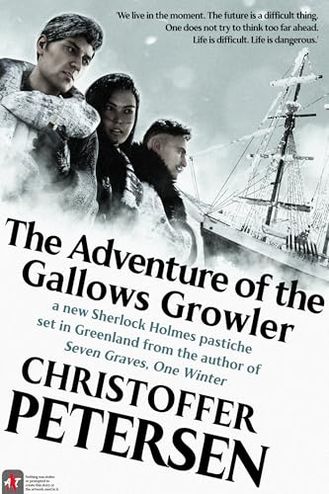 The Adventure of the Gallows Growler