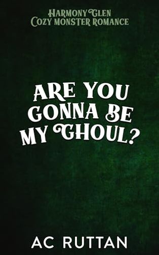 Are You Gonna Be My Ghoul?