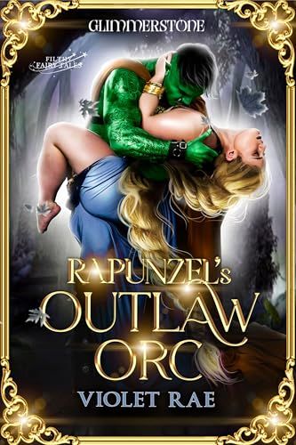 Rapunzel’s Outlaw Orc