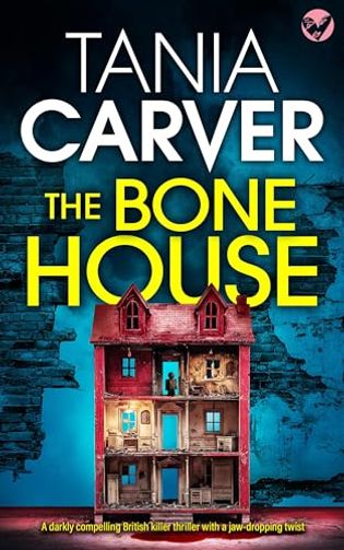 The Doll's House / The Bone House