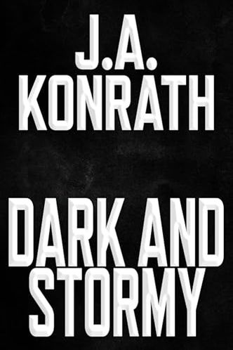 Dark and Stormy