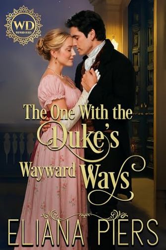 The One With the Duke's Wayward Ways