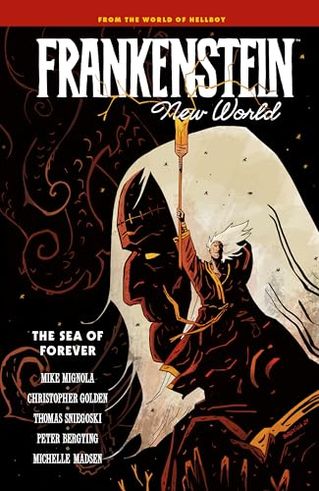 Frankenstein: New World - The Sea of Forever