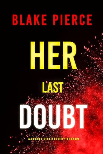Her Last Doubt