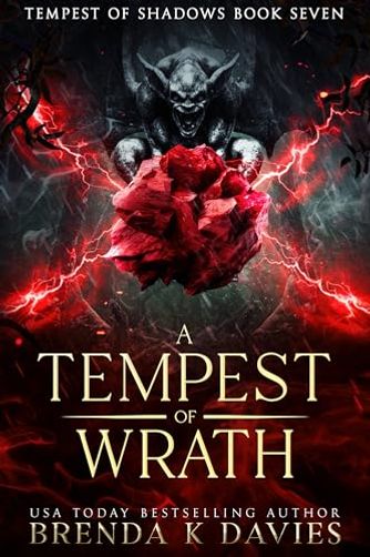 A Tempest of Wrath