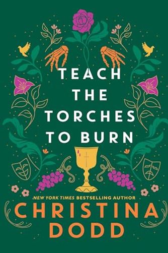 Teach the Torches to Burn