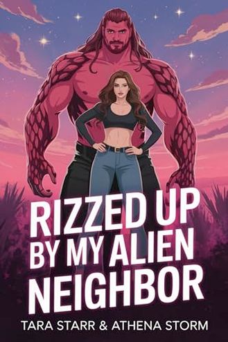 Rizzed Up By My Alien Neighbor