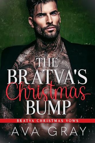 The Bratva’s Christmas Bump