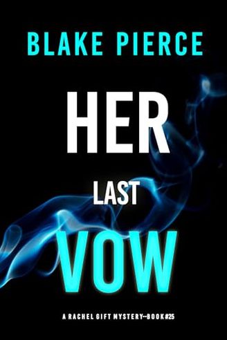 Her Last Vow
