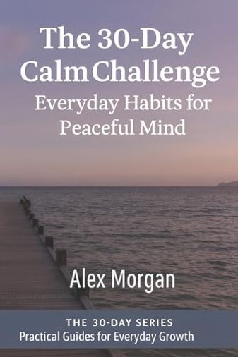 The 30-Day Calm Challenge