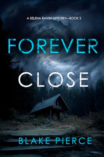 Forever Close