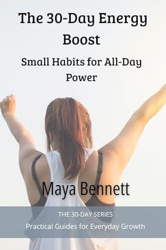 The 30-Day Energy Boost