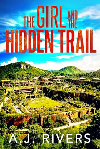 The Girl and the Hidden Trail