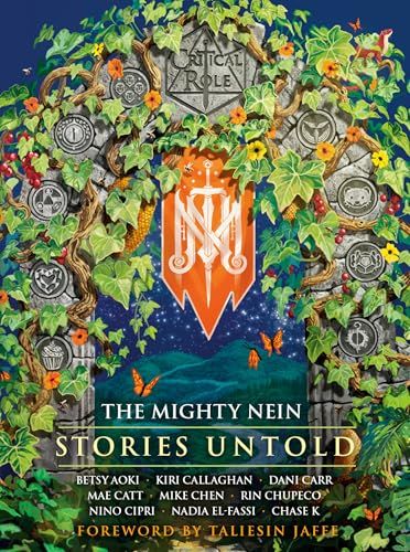 The Mighty Nein--Stories Untold
