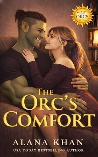 The Orc's Comfort