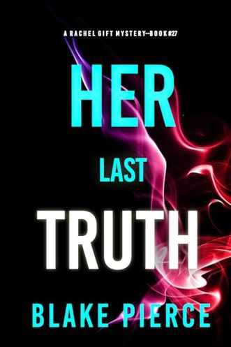 Her Last Truth