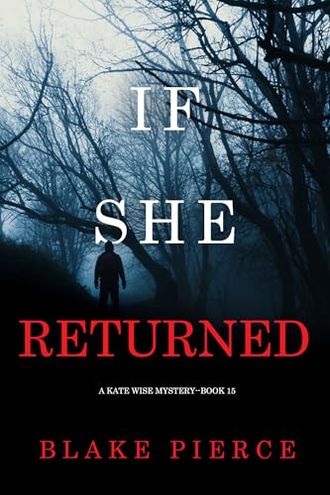 If She Returned