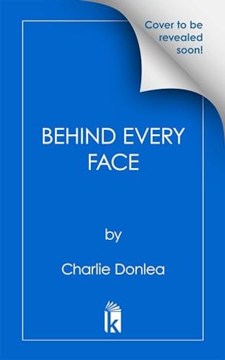 Behind Every Face