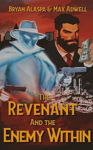 The Revenant and the Enemy Within