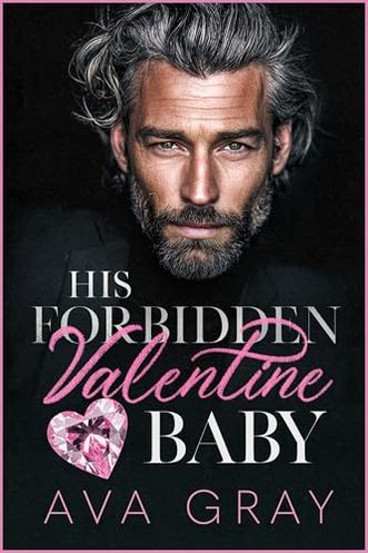 His Forbidden Valentine Baby