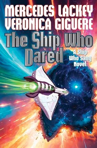 The Ship Who Dared