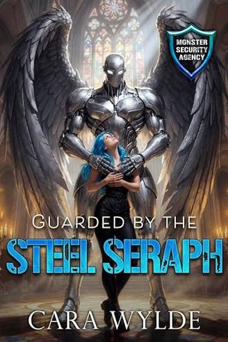 Guarded by the Steel Seraph