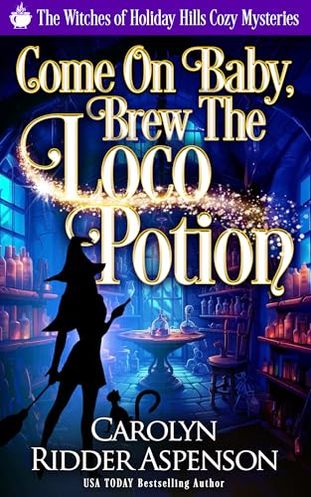 Come on Baby Brew the Loco Potion