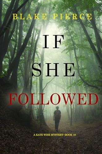 If She Followed