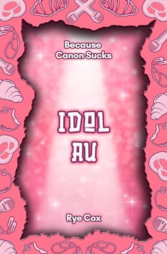 Idol AU