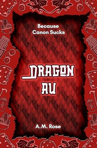 Dragon AU