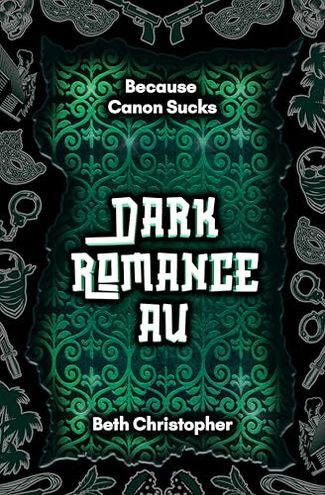 Dark Romance AU