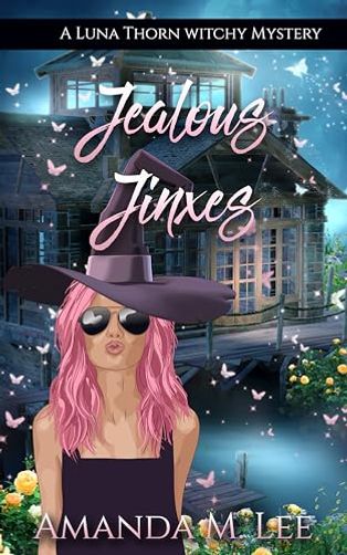 Jealous Jinxes