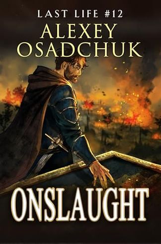 Onslaught : A Progression Fantasy Series