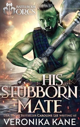 His Stubborn Mate