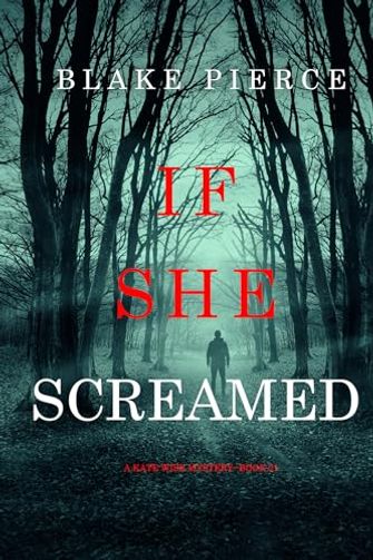 If She Screamed