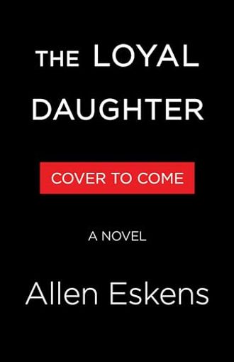 The Loyal Daughter