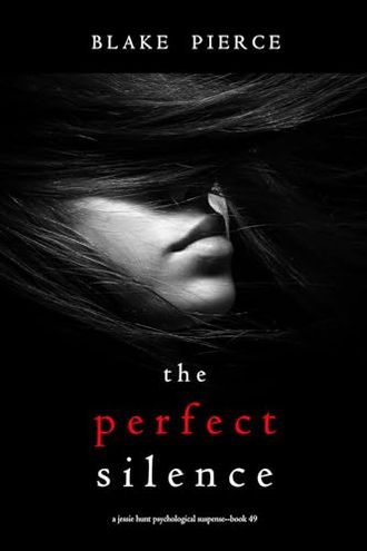 The Perfect Silence