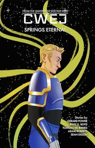 Cwej: Springs Eternal: Part 1 of Cwej: Seasons
