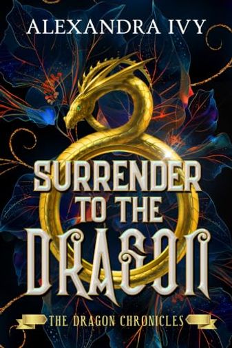 Surrender to the Dragon