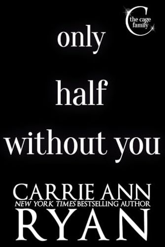 Only Half Without You