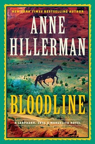 Bloodline: A Leaphorn, Chee & Manuelito Novel