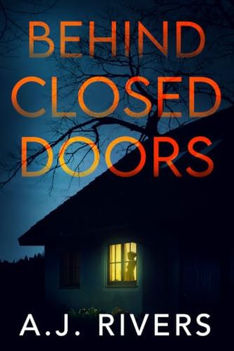 Behind Closed Doors