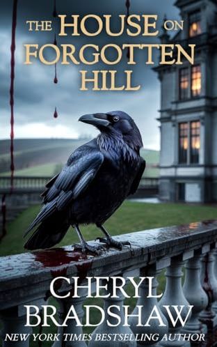 The House on Forgotten Hill