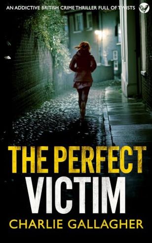 The Perfect Victim