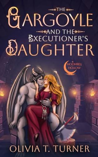 The Gargoyle and the Executioner's Daughter