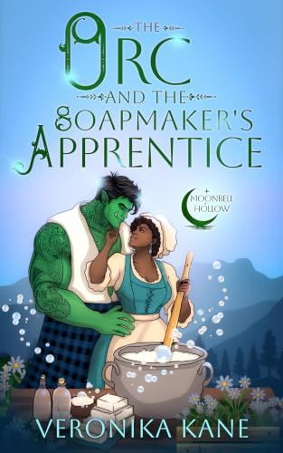 The Orc and the Soapmaker's Apprentice