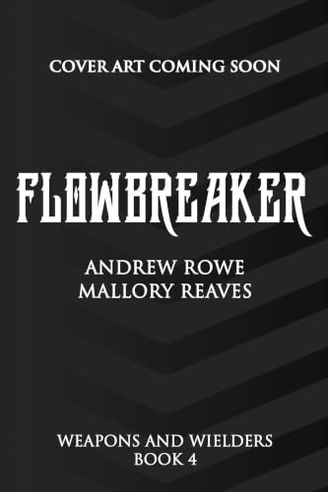 Flowbreaker